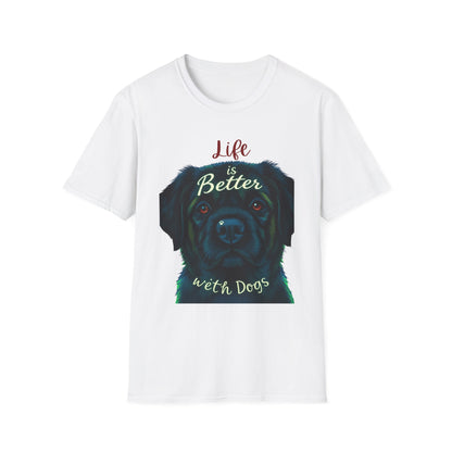 Life is better with dog T-Shirt