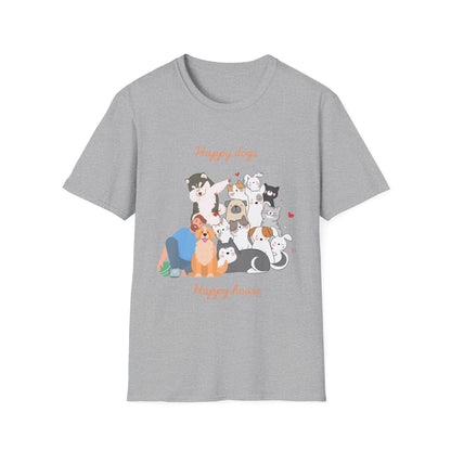 Happy dog, Happy House T-Shirt