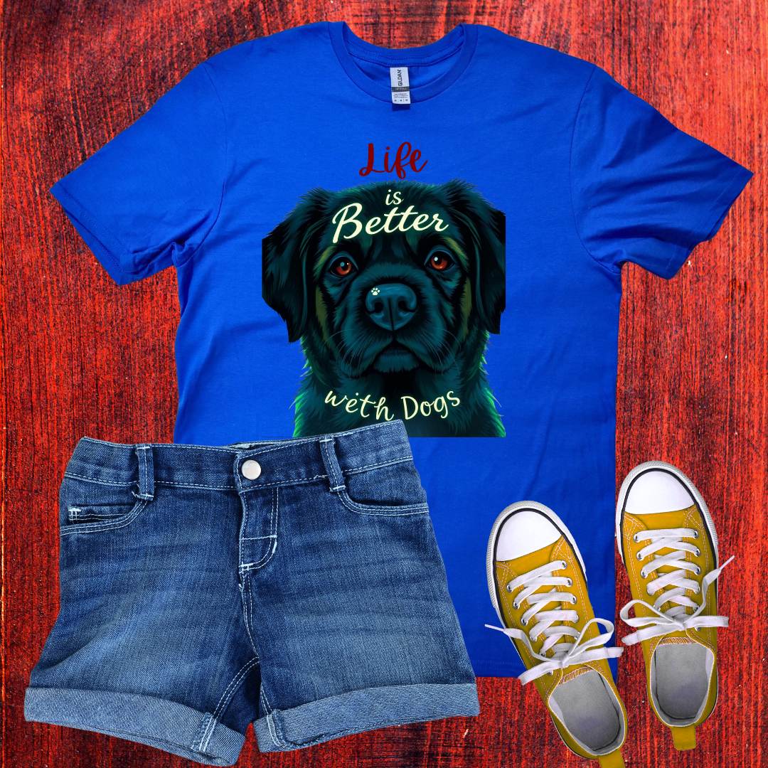 Life is better with dog T-Shirt