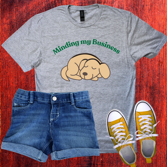 Minding my business T-Shirt