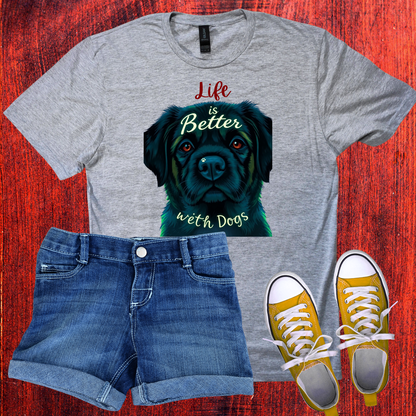 Life is better with dog T-Shirt