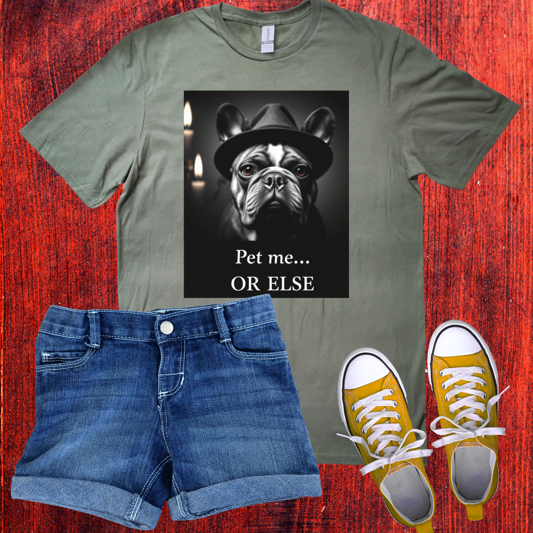 Pet me or else T-Shirt