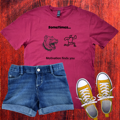 Sometime motivation finds you T-Shirt