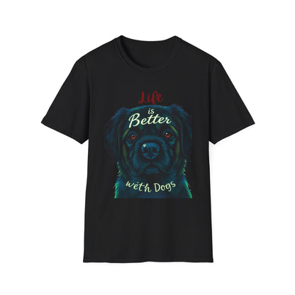 Life is better with dog T-Shirt