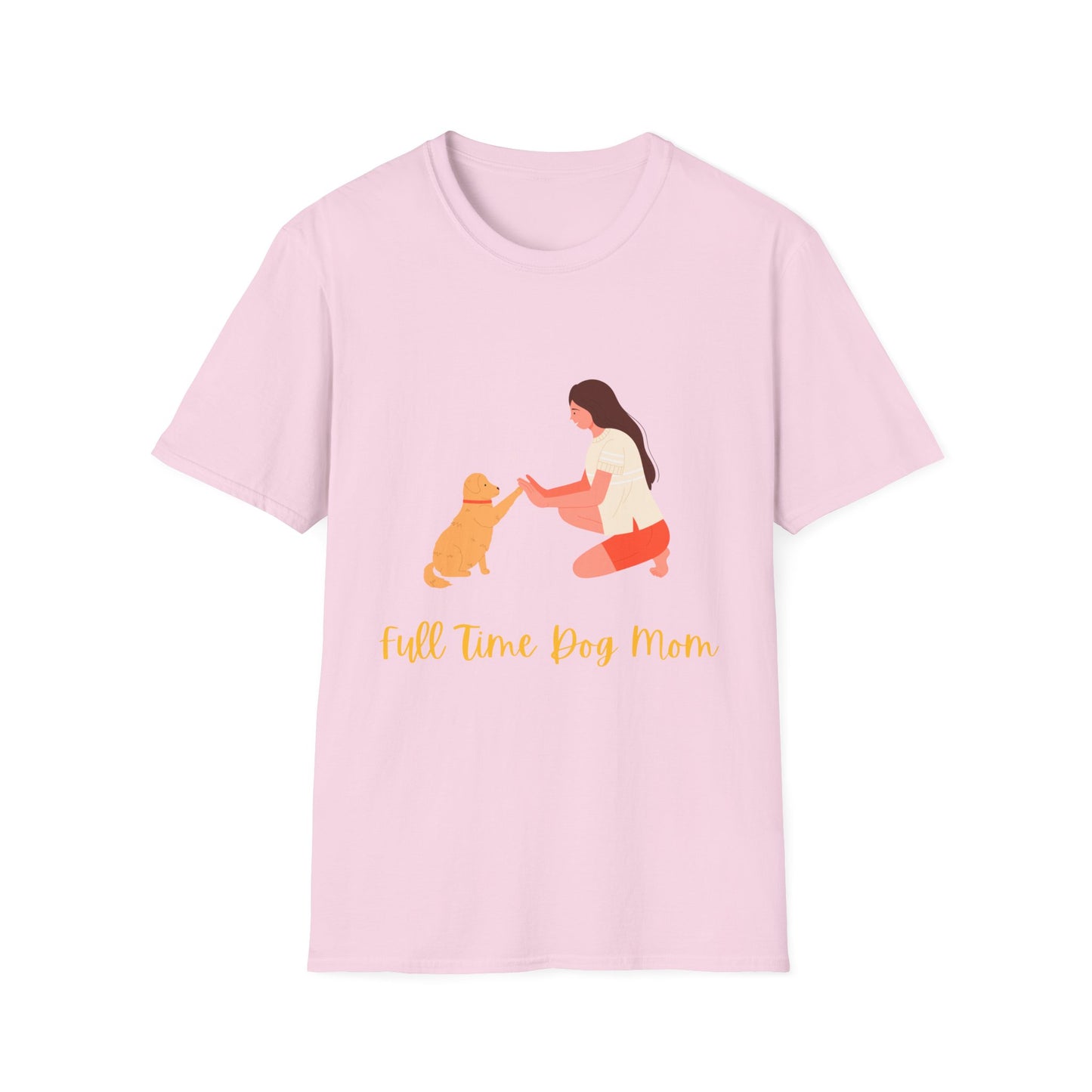 Full time Dog mom T-Shirt