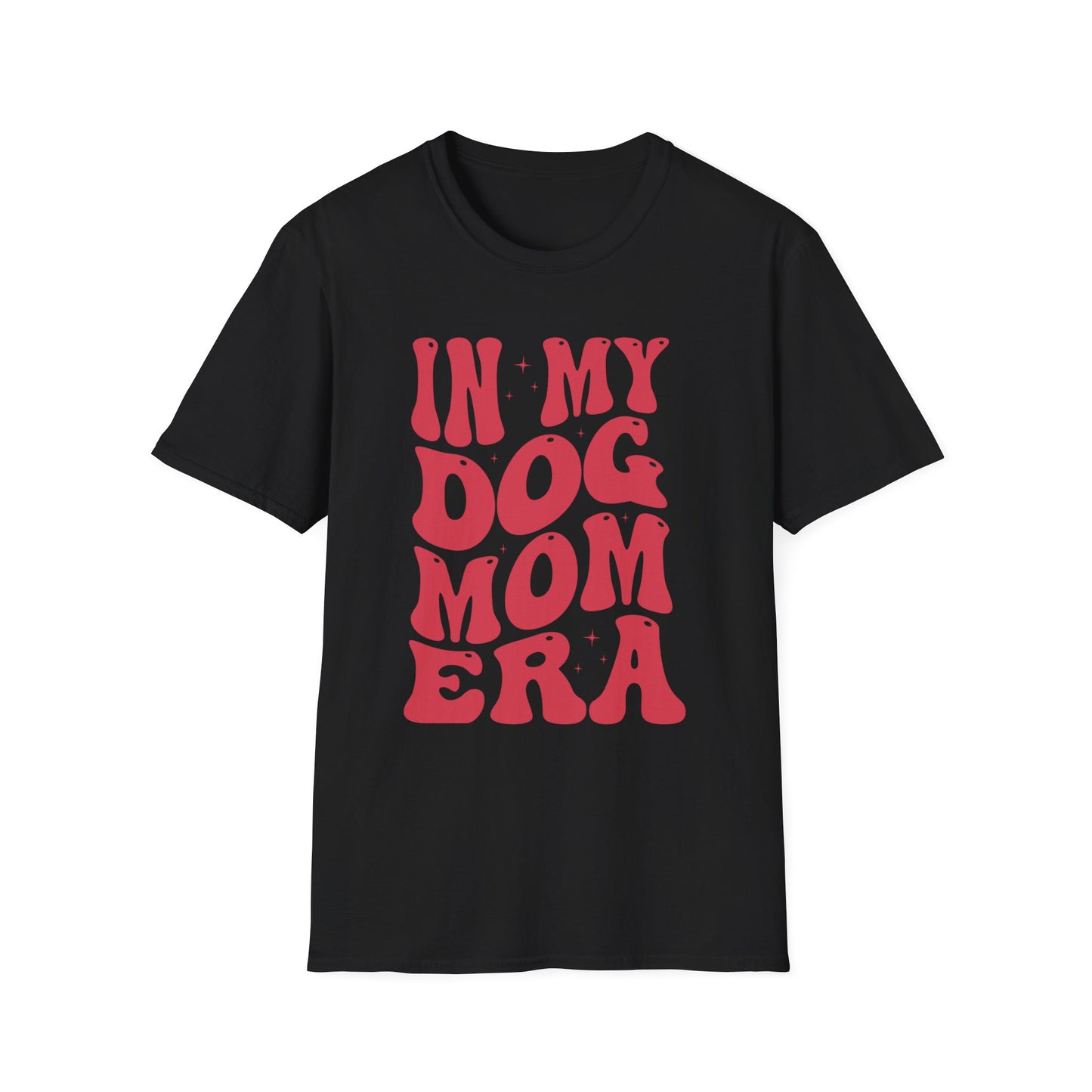 In my dog mom Era T-Shirt