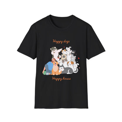 Happy dog, Happy House T-Shirt